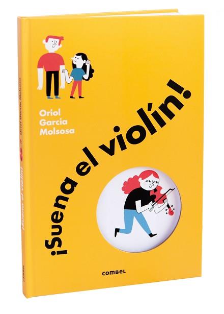 SUENA EL VIOLÍN! | 9788491018780 | GARCIA MOLSOSA, ORIOL