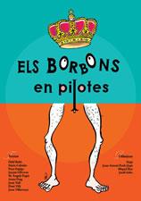 BORBONS EN PILOTES ELS | 9788497910514 | BALÉS, FIDEL / CEBRIÁN, SÒNIA / ESPIGA, PACO / OLIVERAS, JAUMES / PAGÈS, M. ÀNGELS / PUIG, ANNA / VA