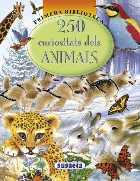 250 CURIOSITATS DELS ANIMALS | 9788430555932 | SUSAETA, EQUIP