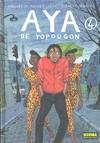 AYA DE YOPOUGON VOL 4 | 9788467901313 | ABOUET, MARGUERITE / OUBRERIE, CLEMENT