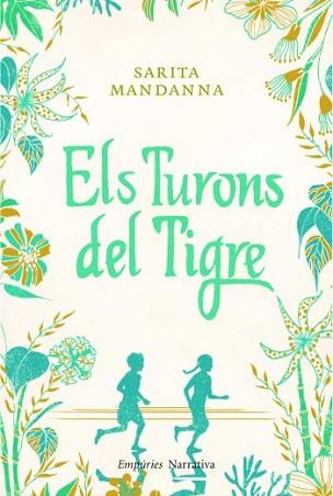 TURONS DEL TIGRE ELS | 9788497877244 | SARITA MANDANNA