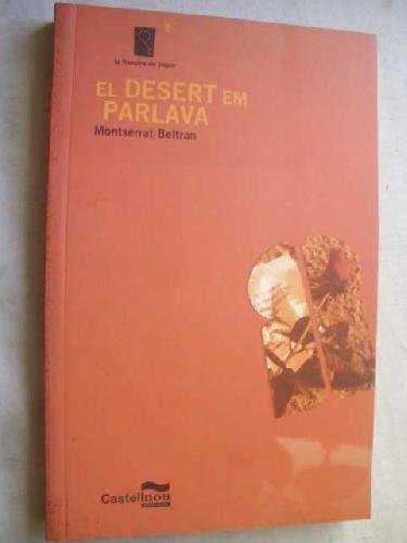 DESERT EM PARLAVA EL | 9788482870755 | BELTRAN , MONTSERRAT