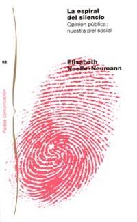 ESPIRAL DEL SILENCIO, LA | 9788449300257 | NOELLE-NEUMANN, ELISABETH
