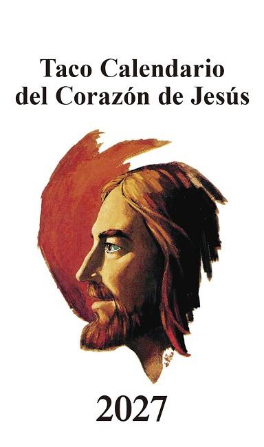 TACO CALENDARIO DEL CORAZÓN DE JESÚS - CLÁSICO - 2027 | 9788427150553 | DE COMUNICACIÓN LOYOLA, GRUPO