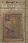 PINTURAS DESAPARECIDAS LAS | 9788420682730 | ANDRIESSE, GAUKE