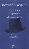 CANCIONES Y AFORISMOS DEL CAMINANTE | 9788435091473 | MACHADO, ANTONIO