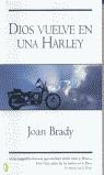 DIOS VUELVE EN UNA HARLEY | 9788466616218 | BRADY, JOAN