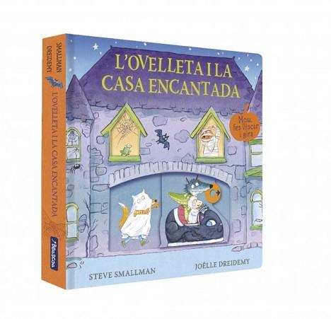 OVELLETA I LA CASA ENCANTADA (L'OVELLETA QUE VA VENIR A SOPAR. LLIBRE DE CARTR | 9788448873400 | SMALLMAN, STEVE