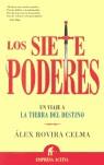 SIETE PODERES LOS | 9788496627000 | ROVIRA CELMA, ALEX