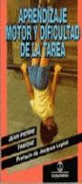 APRENDIZAJE MOTOR Y DIFICULTAD TAREA | 9788480190237 | FAMOSE, JEAN PIERRE