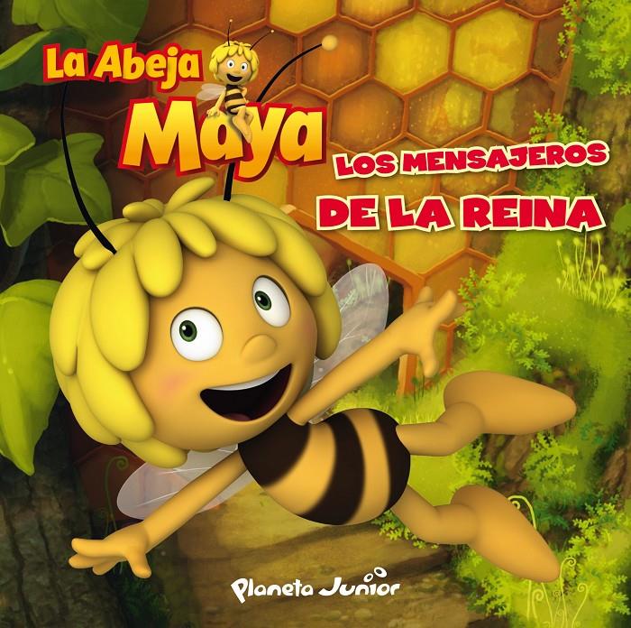 LA ABEJA MAYA. LOS MENSAJEROS DE LA REINA | 9788408022640 | LA ABEJA MAYA