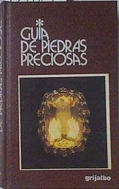 GUIA DE PIEDRAS PRECIOSAS | 9788425318467 | CIPRIANI, CURZIO ; BORELLI, ALESSANDRO