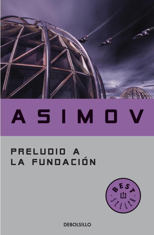 PRELUDIO A LA FUNDACION | 9788497931274 | ASIMOV, ISAAC
