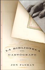 BIBLIOTECA DEL CARTOGRAFO LA | 9788401335655 | FASMAN, JON