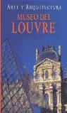 MUSEO DEL LOUVRE ARTE Y ARQUITECTURA | 9783829026482 | BARTZ, GABRIELE