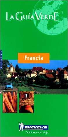 FRANCIA GUIA VERDE -2002- | 9782060000183 | VARIS