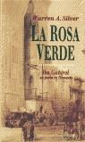 ROSA VERDE, LA | 9788435006347 | SILVER, WARREN A.