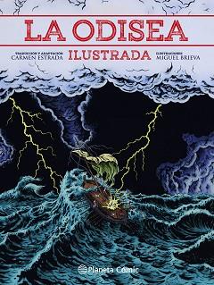 ODISEA ILUSTRADA | 9788413411491 | ESTRADA, CARMEN / BRIEVA, MIGUEL / HOMERO