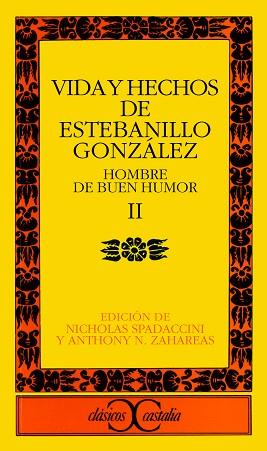 VIDA Y HECHOS DE ESTEBANILLO GONZALEZ. (T.2) | 9788470392931 | ANONIMAS Y COLECTIVAS
