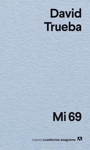 MI 69 | 9788433947895 | TRUEBA, DAVID