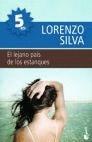 LEJANO PAIS DE LOS ESTANQUES EL | 9788423341801 | SILVA, LORENZO