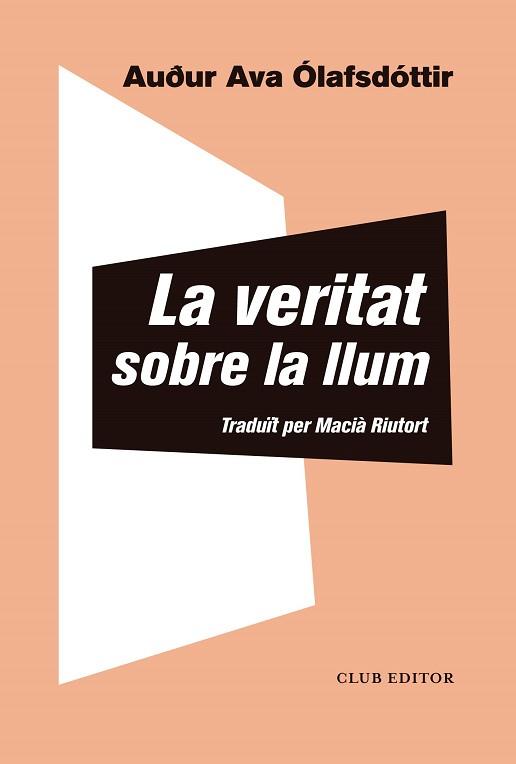 VERITAT SOBRE LA LLUM | 9788473293433 | ÓLAFSDÓTTIR, AUÐUR AVA