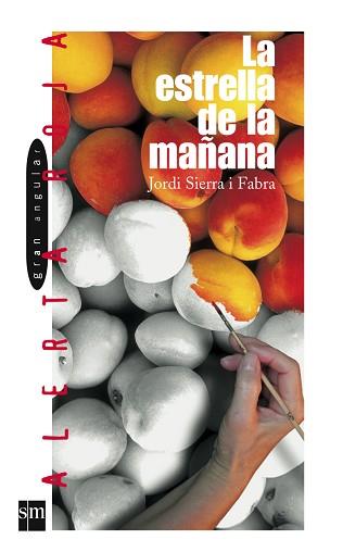 ESTRELLA DE LA MAÑANA LA | 9788434851849 | SIERRA, JORDI