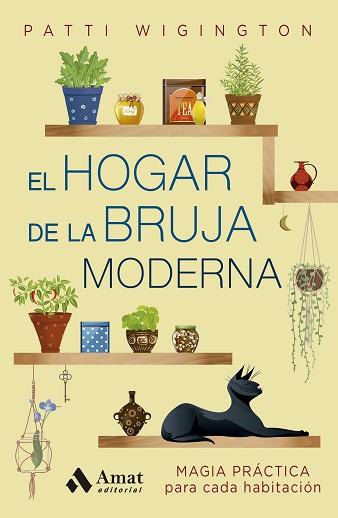 HOGAR DE LA BRUJA MODERNA | 9788410451322 | WIGINGTON, PATTI