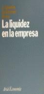 LIQUIDEZ EN LA EMPRESA, LA | 9788434421066 | CONTRERAS MORA, J. IGNACIO