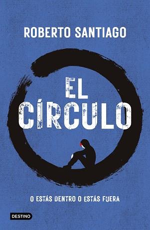 CÍRCULO EL | 9788408307518 | SANTIAGO, ROBERTO