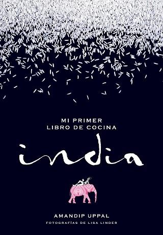 MI PRIMER LIBRO DE COCINA INDIA | 9788416489664 | UPPAL, AMANDIP / LINDER, LISA
