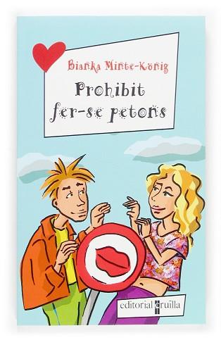 PROHIBIT FER-SE PETONS | 9788466112659 | MINTE KONIG, BIANKA