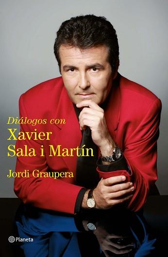 DIALOGOS CON XAVIER SALA I MARTIN | 9788408091684 | GRAUPERA, JORDI