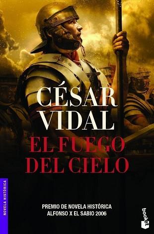FUEGO DEL CIELO EL ( PREMIO NOVELA HISTORICA ALFONSO X ) | 9788427032781 | VIDAL, CESAR