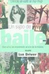 UN SIGLO DE BAILE $ | 9788480763974 | DRIVER, IAN