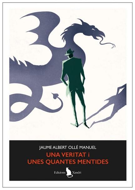 VERITAT I UNES QUANTES MENTIDES | 9788412907537 | OLLÉ MANUEL, JAUME ALBERT
