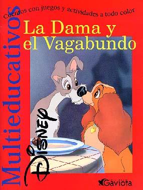 DAMA Y EL VAGABUNDO, LA (MULTIEDUCATIVO) | 9788439201076 | DISNEY