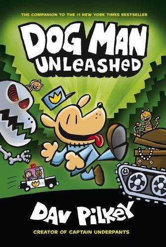 ADVENTURES OF DOG MAN 2: UNLEASHED | 9781407186603 | PILKEY, DAV