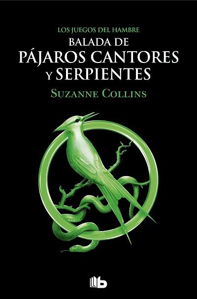 JUEGOS DEL HAMBRE - BALADA DE PÁJAROS CANTORES Y SERPIENTES (EDICIÓN PELÍCUL | 9788413144887 | COLLINS, SUZANNE