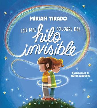 MIL COLORES DEL HILO INVISIBLE | 9788419910035 | TIRADO, MÍRIAM