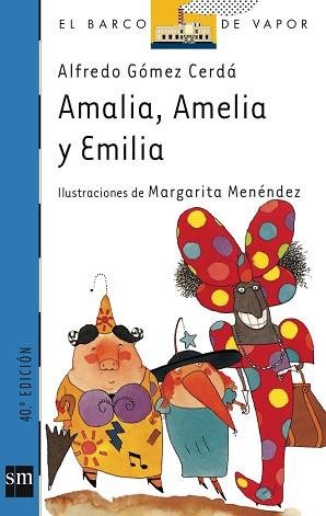 AMALIA AMELIA EMILIA | 9788434838550 | GOMEZ CERDA, ALFREDO