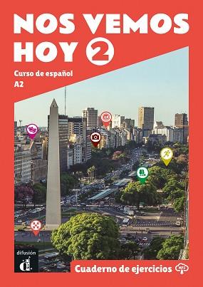 NOS VEMOS HOY 2. CUADERNO DE EJERCICIOS | 9788418625237 | JAÉN RODRIGO, CELIA/NARVAJAS COLÓN, EVA/PÉREZ CAÑIZARES, PILAR/WIENER, BIBIANA