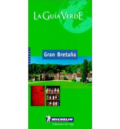 GRAN BRETAÑA GUIA VERDE -2002- | 9782060000190 | VARIS