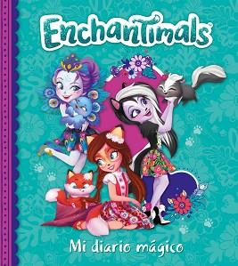 MI DIARIO MÁGICO (ENCHANTIMALS. LIBRO REGALO) | 9788448850944 | VV.AA.