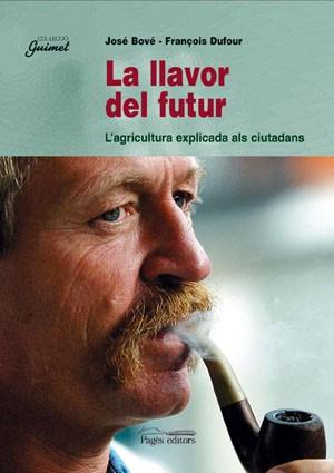 LLAVOR DEL FUTUR, LA | 9788479353834 | BOVE, JOSE