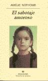SABOTAJE AMOROSO, EL (PN) | 9788433969934 | NOTHOMB, AMELIE