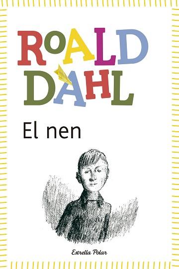 NEN EL | 9788490572597 | DAHL, ROALD
