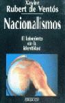 NACIONALISMOS.EL LABERINTO DE LA IDENTIDAD | 9788423977154 | RUBERT DE VENTOS, XAVIER