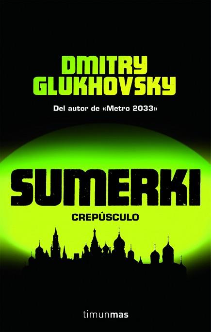 SUMERKI | 9788448044657 | DMITRY GLUKHOVSKY
