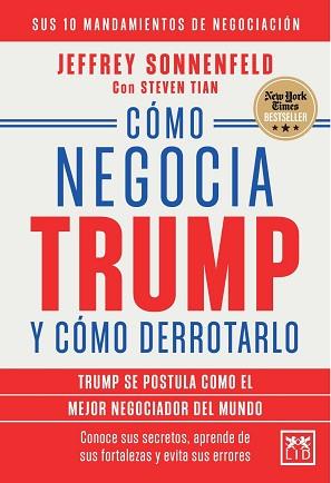 CÓMO NEGOCIA TRUMP Y CÓMO DERROTARLO | 9791388130335 | JEFFREY SONNENFELD, JEFFREY SONNENFELD / "TIAN, STEVEN